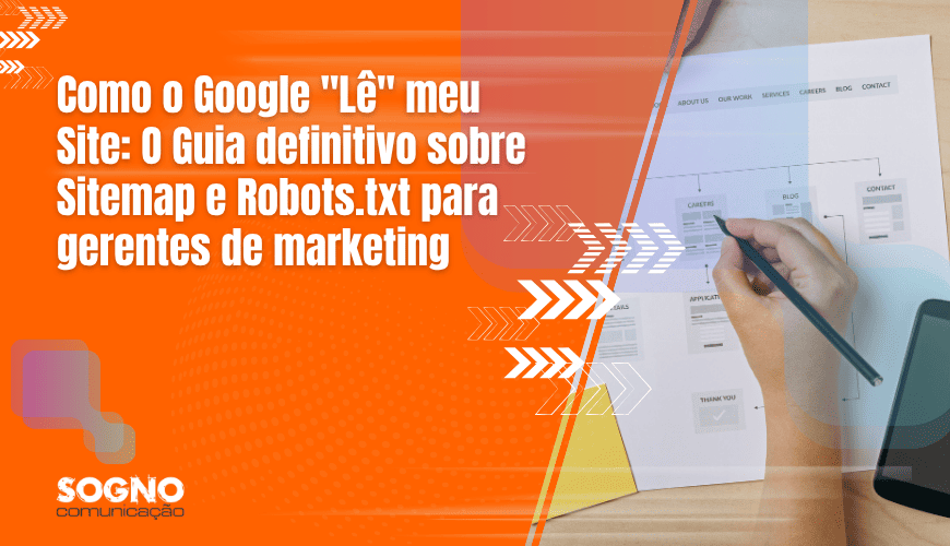 Image de como o google lê meu site: Guia definitivo sobre Sitemap e Robots.txt para gerente de marketing