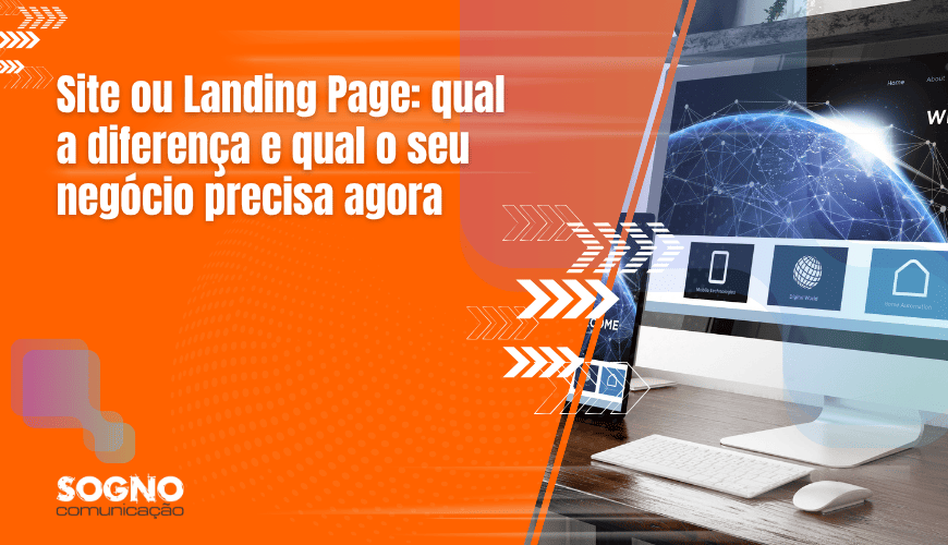 Site ou Landing Page: qual a diferença e qual o seu negócio precisa agora