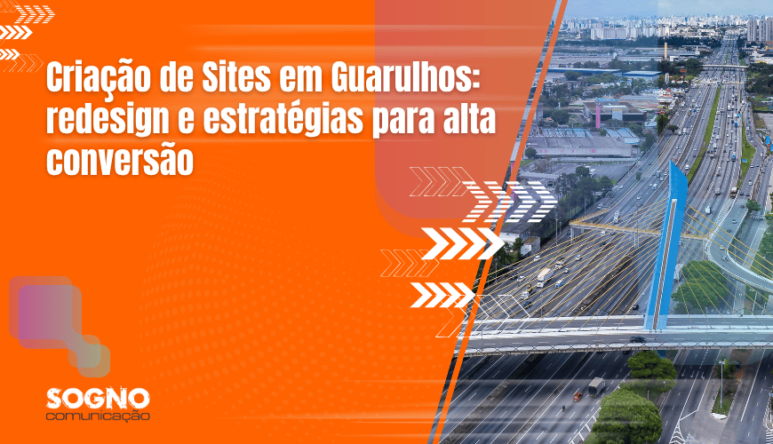 Criação de site em Guarulhos. Sites profisionais - Sogno